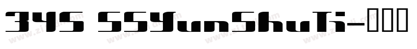345 SSYunShuTi字体转换